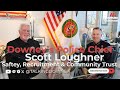 Downey’s Police Chief Scott Loughner on Safety, Recruitment &amp; Community Trust