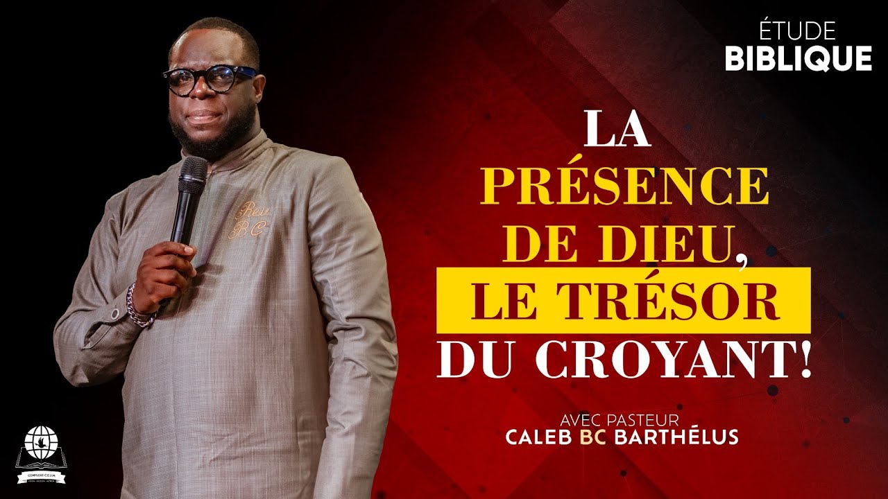 LA PRÉSENCE DE DIEU, LE TRÉSOR DU CROYANT | COMPLEXE CEUM | PASTEUR CALEB BARTHELUS | 02/02/2026.