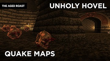 Quake Maps - Unholy Hovel