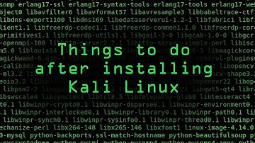 The Top 10 Things to Do After Installing Kali Linux on Your Computer [Tutorial]