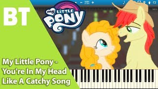 My Little Pony - You're In My Head Like A Catchy Song (Piano Cover) + Sheets