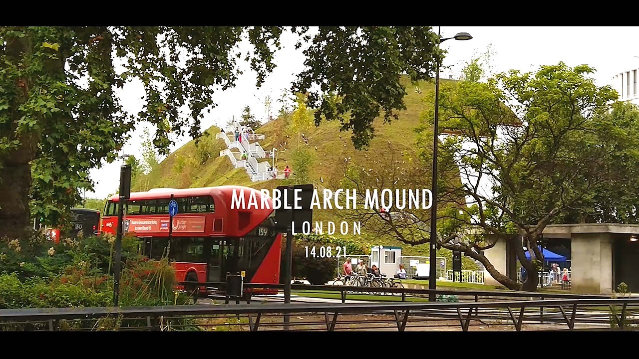 MARBLE ARCH MOUND, Walking Tour 4K | London Victoria - Hyde Park - Marble Arch | AUGUST 2021