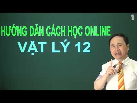 Video Hướng dẫn cách học khóa học online Vật lí 12 | Thầy... - YouTube