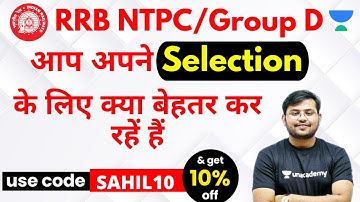 RRC NTPC/Group D | Complete Course | Use Promo Code "SAHIL10" & Get 10 % Off