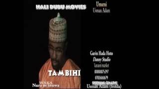 TAMBIHI WAKA  (Hausa Songs / Hausa Films)