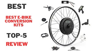 Top-5 Best E Bike Conversion Kits 2024 | Best Products Review |
