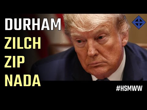 The Durham Report is a never ending disappointment for Donald Trump