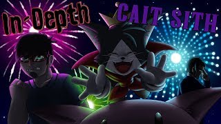 An InDepth Look At Cait Sith