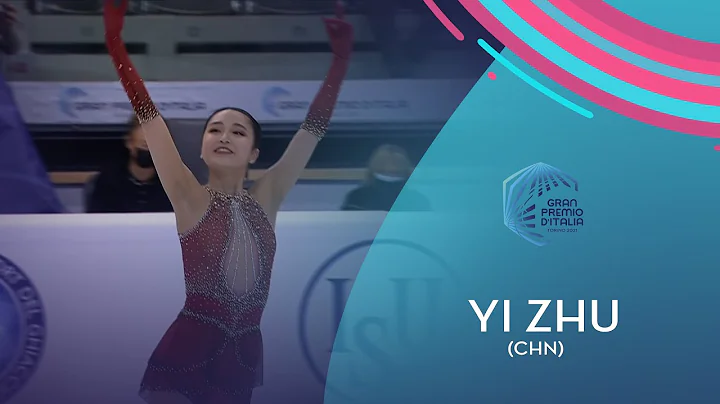 Yi Zhu (CHN) | Women FS | Gran Premio d'Italia 202...