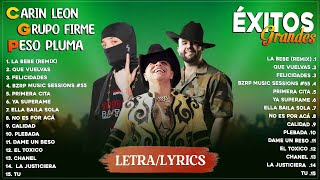 Grupo Firme, Carin Leon, Peso Pluma - Grandes Éxitos Mix 2023 | Corridos Belicos 2023 (Letra/Lyrics)