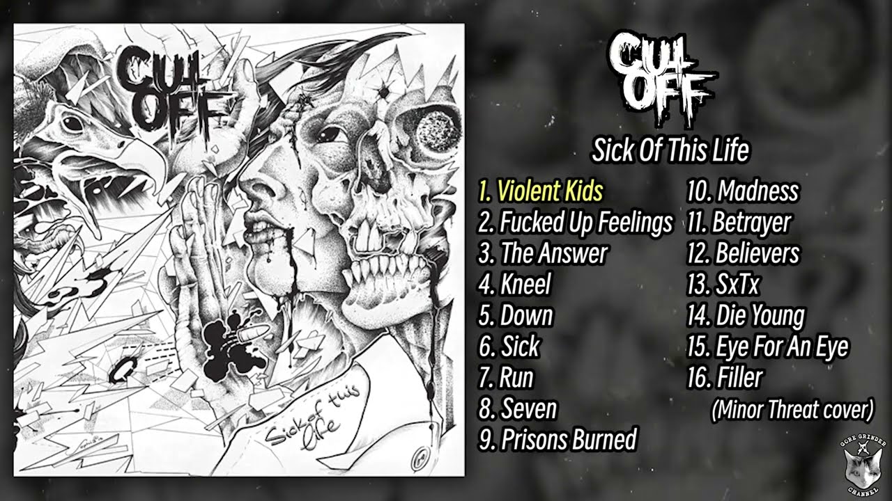 Cut Off - Sick Of This Life 12" mLP FULL ALBUM (2013 - Fastcore / Powerviolence)