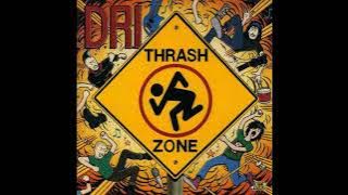 1989 - D.R.I. - Thrash Zone   (Full Album)