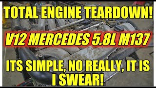 Mercedes V12 Teardown! 5.8L M137 S600/CL600. Did I Just Tear Down A Good Engine?