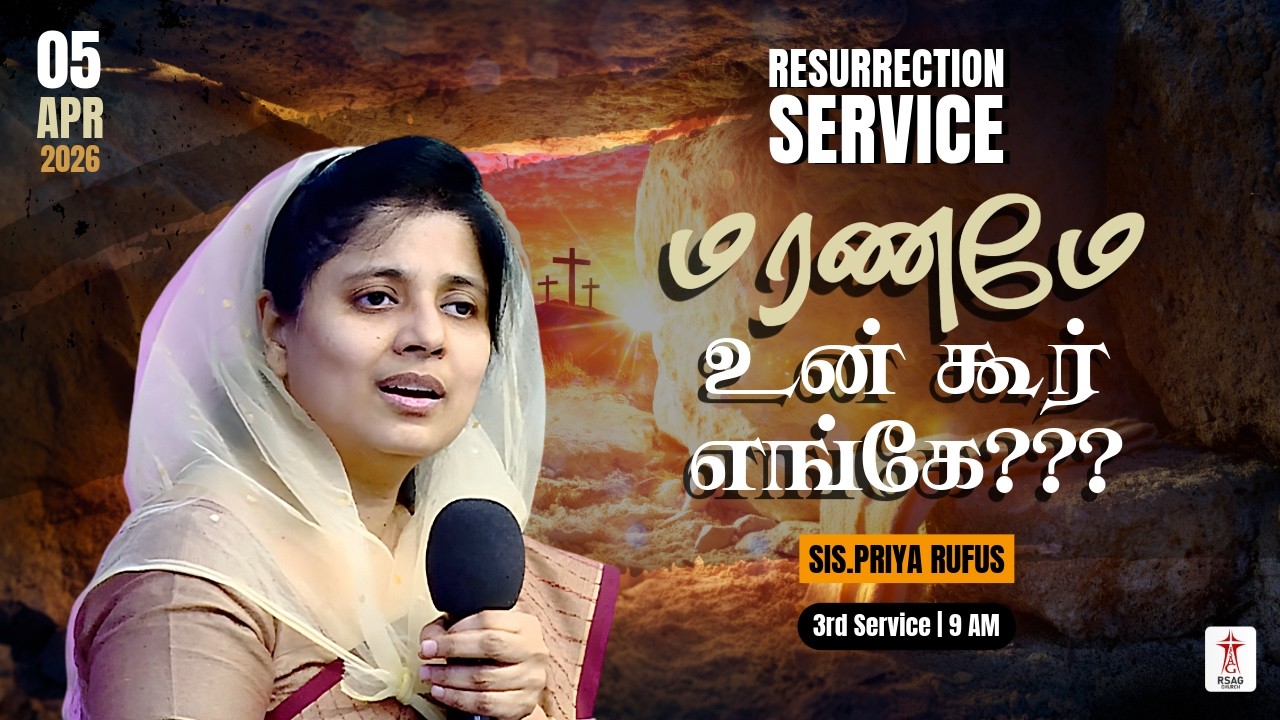 🔴#RSAGlive | Resurrection Day Service | மரணமே உன் கூர் எங்கே??? | Sis ...