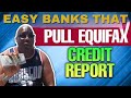 Equifax credit report reviews  best 7 banks that pull free equifax credit reports and score only