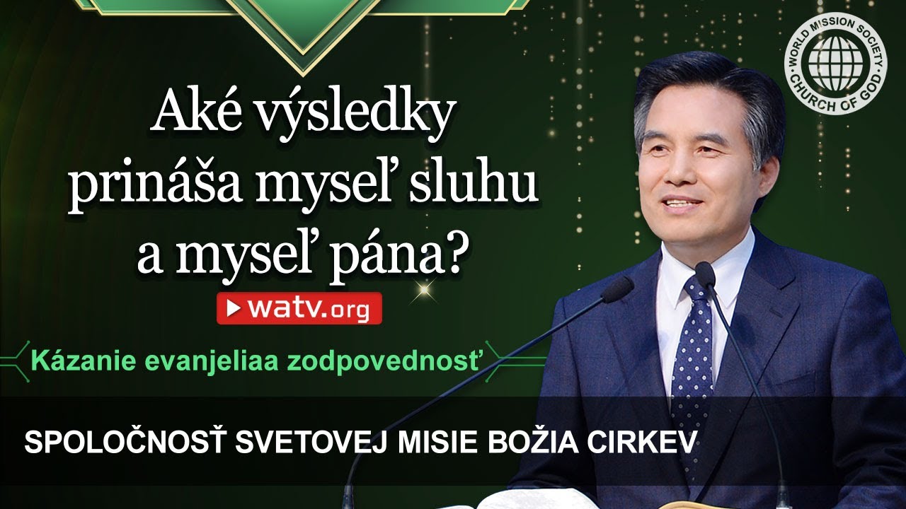 Kázanie evanjelia a zodpovednosť | Božia Cirkev