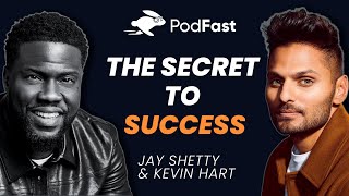 The SECRET To Success \& Happiness | Kevin Hart | Jay Shetty | Summary