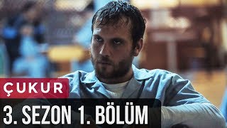 Çukur 3Sezon 1Bölüm