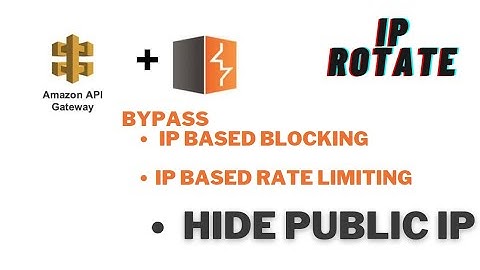 Bypass IP based blocking using AWS | IP Rotate | Burp Extension | AWS API Gateway