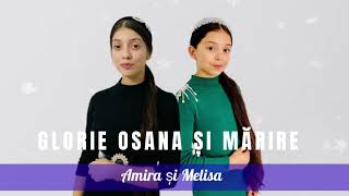 AMIRA SI MELISA DIN BĂRBULESTI          GLORIE OSANA SI MARIRE  2024 colind