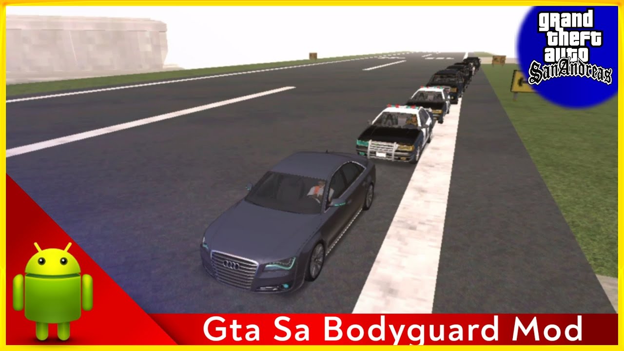 Gta Sa Android Bodyguard Mod Only 1kb🔥 - YouTube