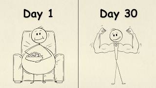If you're lazy, do this for 30 days...
