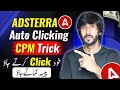 Adsterra cpm method self clicking earning online earning in pakistan by adsterra