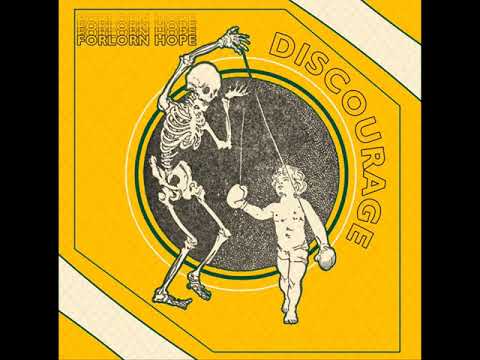 Discourage (2) — Discourage - Forlorn Hope EP