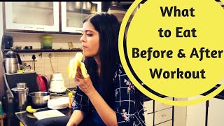 What To Eat Before and After Workout for Weightloss? | Somya Luhadia