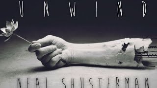 Unwind (Neal Shusterman) Trailer Reimagined