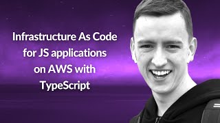 IAC for JS applications on AWS with TypeScript | Denis Artyuhovich | Conf42 JavaScript 2021