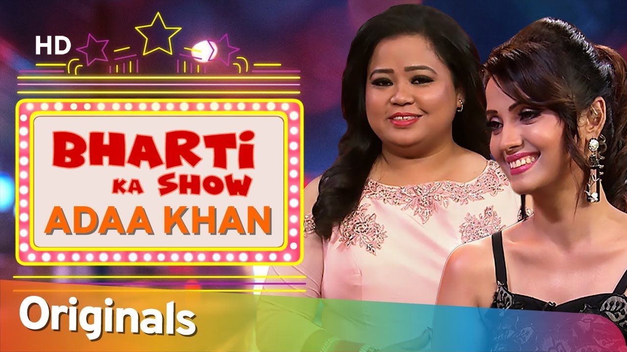 Adaa Khan का पहला प्यार - भारती का शो  - आना ही पड़ेगा - EP10 