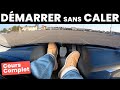 DÉMARRER SANS CALER - Permis de conduire