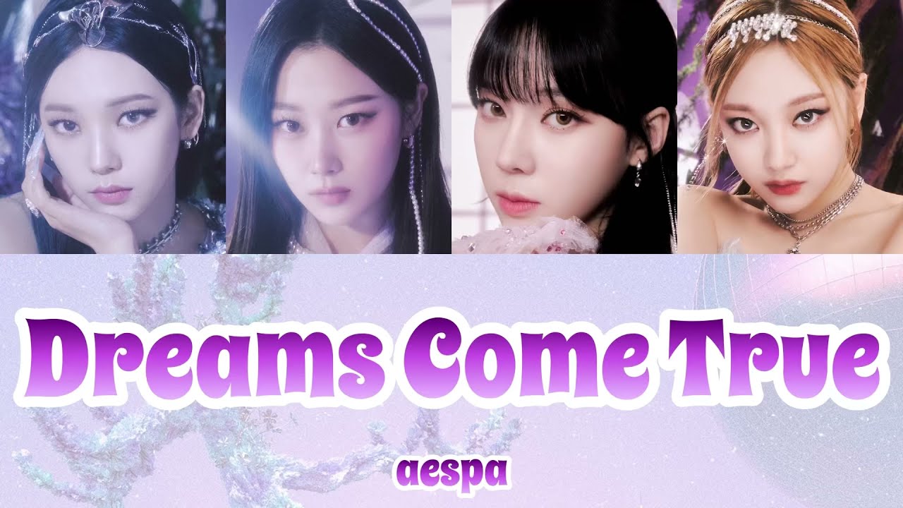 【カナルビ･日本語訳･パート分け･KPOP】aespa(에스파)/Dreams Come true(original:S.E.S)