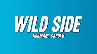 Normani, Cardi B - Wild Side (Lyrics)