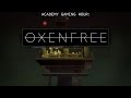 Academy Gaming Hour w/ Oxenfree