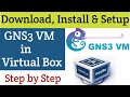 How to install gns3 vm in virtual box step by step