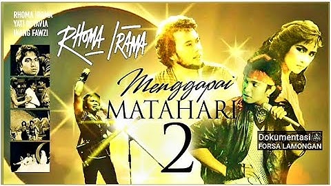 MENGGAPAI MATAHARI 2 || FULL MOVIE HD