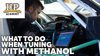 Methanol Fuel Tuning 101