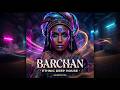 BARCHAN Hypnotic Desert Vibes Organic House Ethnic Deep House By HouseVector 