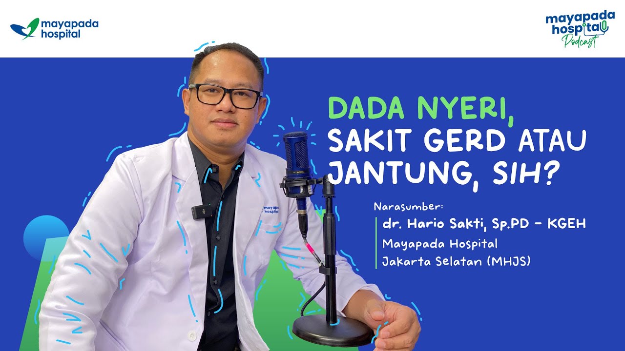 GERD BISA MENYAMAR JADI NYERI DADA, INI TANDA-TANDANYA!