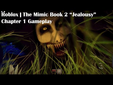 Download Roblox | The Mimic Book 2 "Jealousy" Chapter 1 Full Gameplay