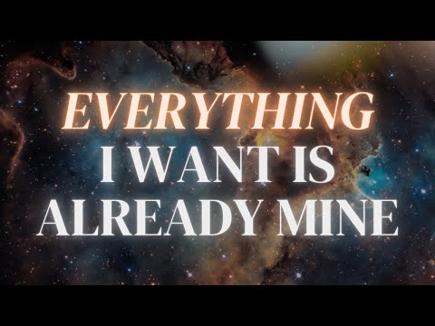 Everything I Want Is Already Mine | One Affirmation Subliminal