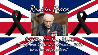 A Tribute To Captain Sir Tom Moore 1920-2021