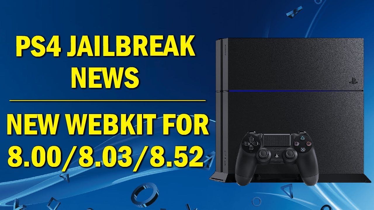 PS4 Jailbreak 8.00 Up To 8.52 is Now Possible (Future Jailbreak) - YouTube