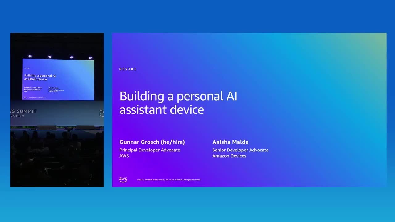 AWS Summit Stockholm 2025 - Building a personal AI assistant device