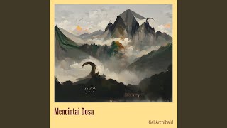 Download Lagu Mencintai Dosa MP3 Download Lagu Mencintai Dosa MP3
