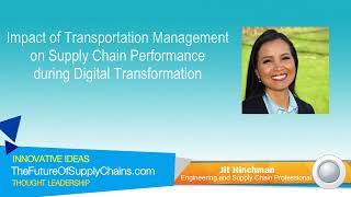 Impact of Transportation Management on Supply Chain Performance during Digital Transformation