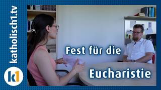Interview: Hintergründe von Fronleichnam