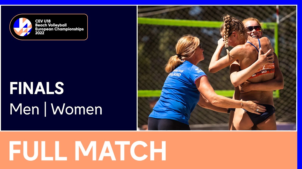 Full Match CEV U18 Beach Volleyball European Championships Finals
